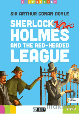 Sherlock Holmes and the Red-Headed League (Step By Step) A1.2