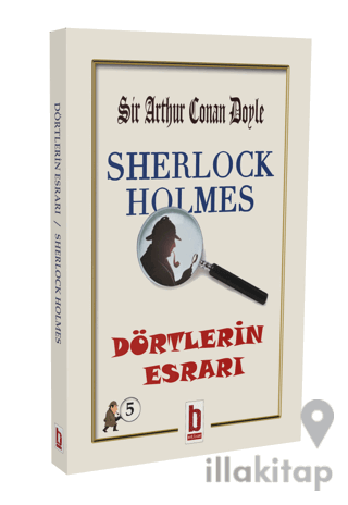 Sherlock Holmes - Dörtlerin Esrarı