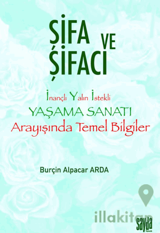 Şifa ve Şifacı