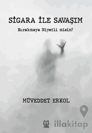 Sigara ile Savaşım