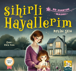 Sihirli Hayallerim