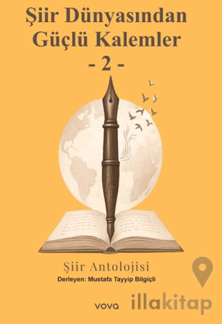 Şiir Dünyasından Güçlü Kalemler