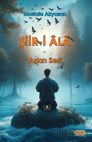 Şiir-i Ala Aşkın Sesi