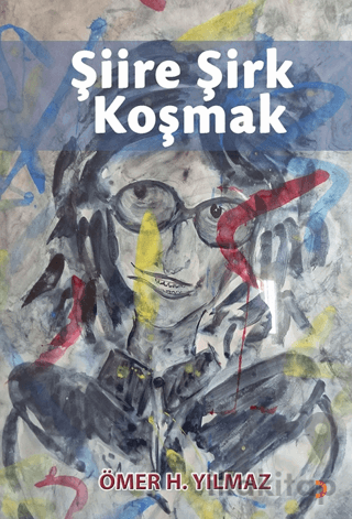 Şiire Şirk Koşmak