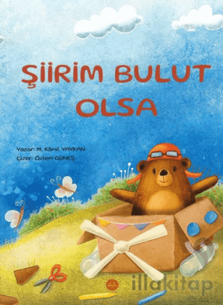 Şiirim Bulut Olsa
