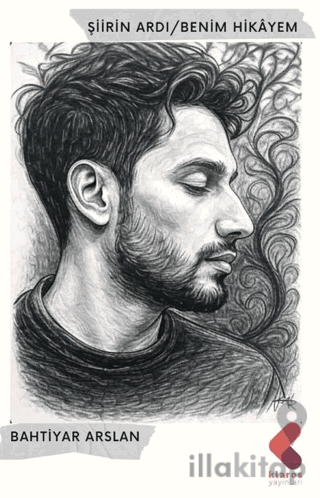 Şiirin Ardı/ Benim Hikayem