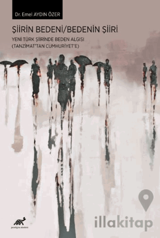 Şiirin Bedeni / Bedenin Şiiri