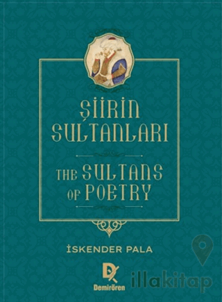 Şiirin Sultanları - The Sultans of Poetry