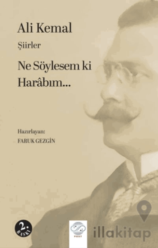 Şiirle Ne Söylesem Ki Harabım
