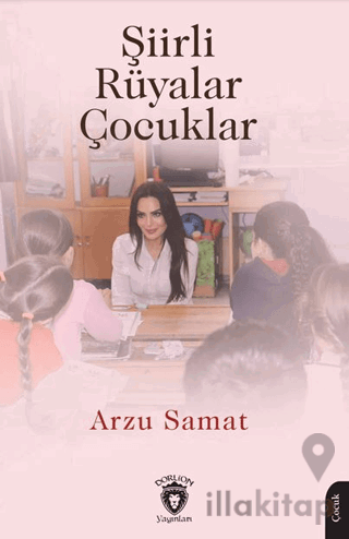 Şiirli Rüyalar Çocuklar