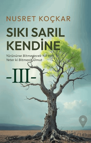 Sıkı Sarıl Kendine
