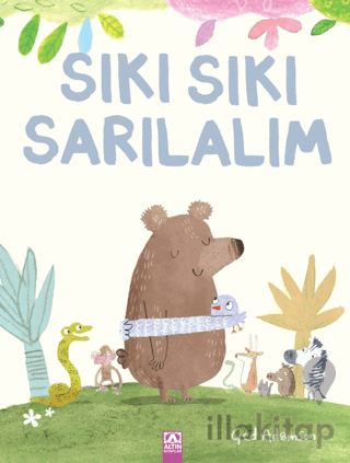 Sıkı Sıkı Sarılalım