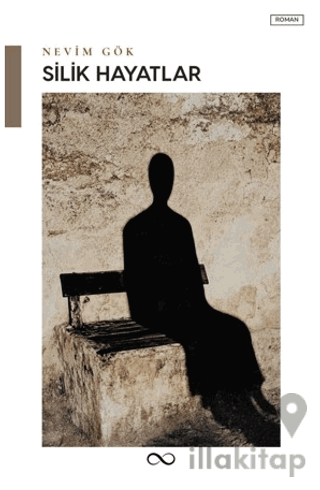Silik Hayatlar
