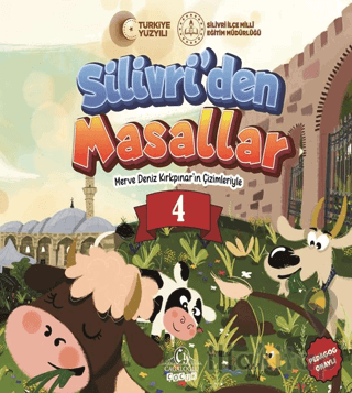 Silivri’den Masallar -4