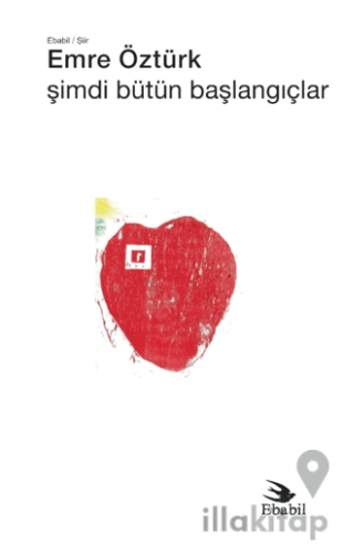 Şimdi Bütün Başlangıçlar (Şiir)