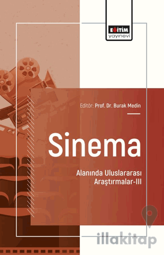 Sinema Alanında Uluslararası Araştırmalar-III