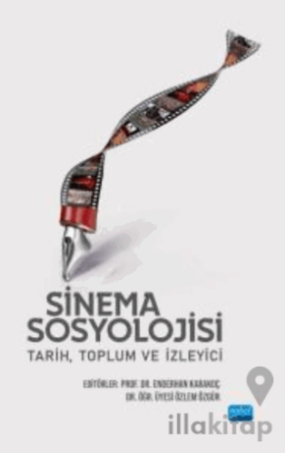 Sinema Sosyolojisi: Tarih, Toplum Ve İzleyici