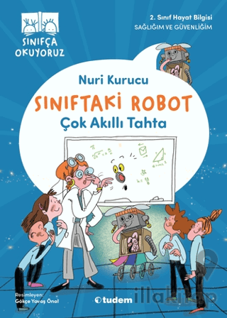 Sınıftaki Robot: Çok Akıllı Tahta