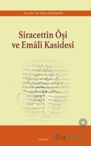 Siracettin Oşi ve Emali Kasidesi