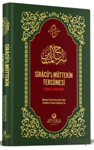 Siracü'l-Müttekin Tercümesi