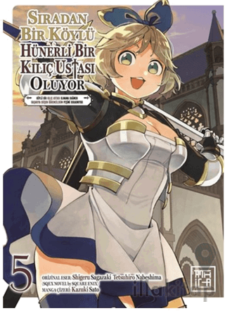 Sıradan Bir Köylü Hünerli Bir Kılıç Ustası Oluyor 5