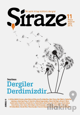Şiraze Dergisi Sayı: 11 Mayıs - Haziran 2022