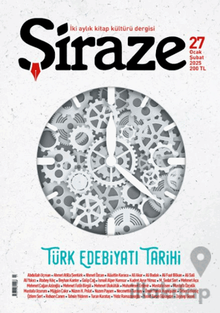 Şiraze Dergisi Sayı: 27 Ocak-Şubat 2025