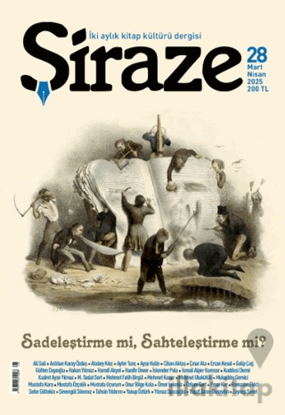 Şiraze Dergisi Sayı: 28 Mart-Nisan 2025