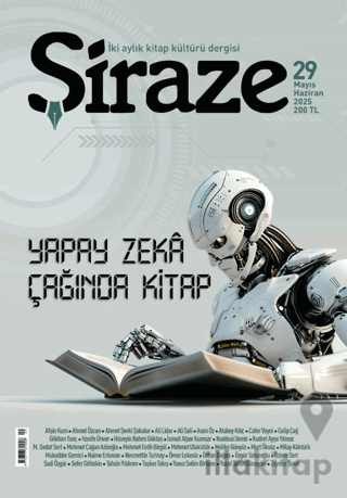 Şiraze Dergisi Sayı: 29 Mayıs-Haziran 2025
