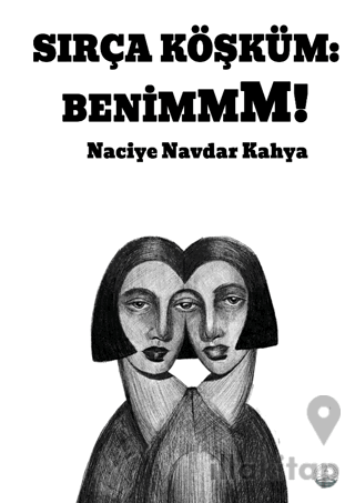 Sırça Köşküm: Benimmm!