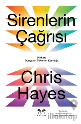 Sirenlerin Çağrısı - Dikkat: Dünyanın Tükenen Kaynağı