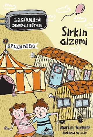 Sirkin Gizemi - Lasse Maja Dedektif Bürosu