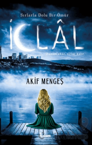Sırlarla Dolu Bir Ömür: İclal