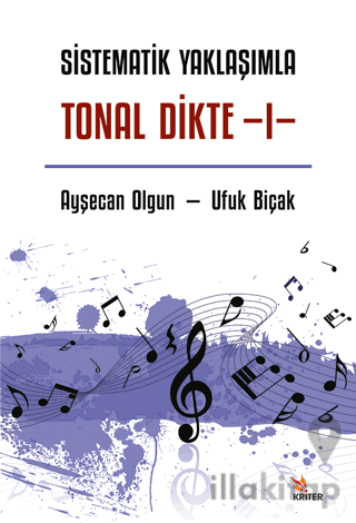 Sistematik Yaklaşımla Tonal Dikte - I