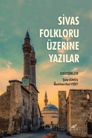 Sivas Folkloru Üzerine Yazılar