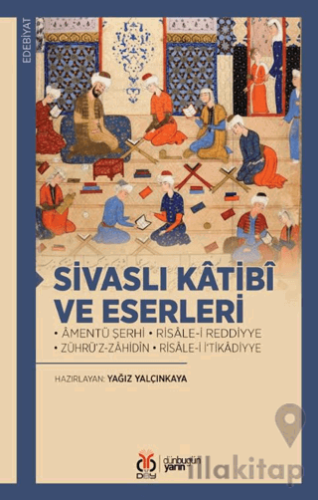 Sivaslı Katibi ve Eserleri