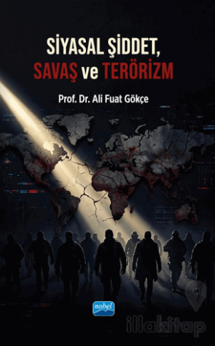 Siyasal Şiddet, Savaş ve Terörizm