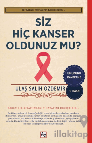 Siz Hiç Kanser Oldunuz mu?