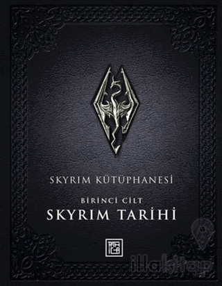 Skyrim Kütüphanesi – Skyrim Tarihi Birinci Cilt