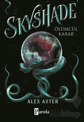 Skyshade-Ölümcül Karar