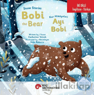 Snow Stories – Bobı The Bear / Kar Hikayeleri – Ayı Bobi