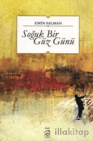 Soğuk Bir Güz Günü