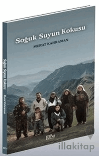 Soğuk Suyun Kokusu