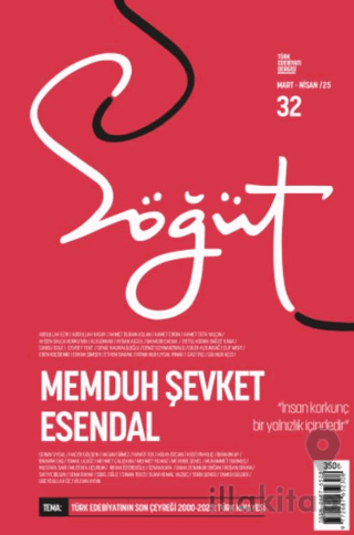 Söğüt - Türk Edebiyatı Dergisi Sayı 32 / Mart - Nisan 2025