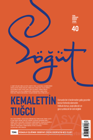 Söğüt - Türk Edebiyatı Dergisi Sayı: 40 Temmuz - Ağustos 2026