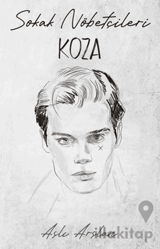 Sokak Nöbetçileri: Koza Sarca