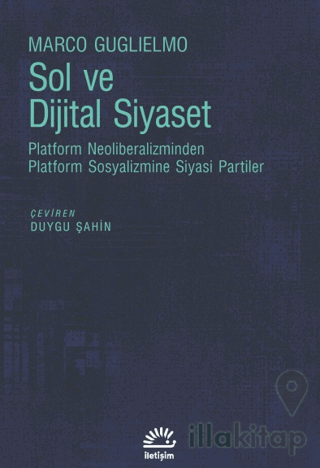 Sol ve Dijital Siyaset