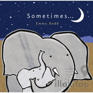 Sometimes ...