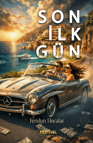 Son İlk Gün