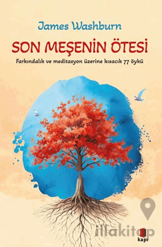 Son Meşenin Ötesi